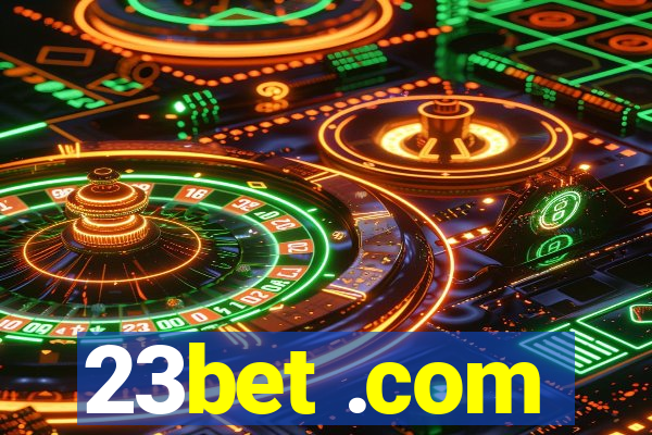 23bet .com